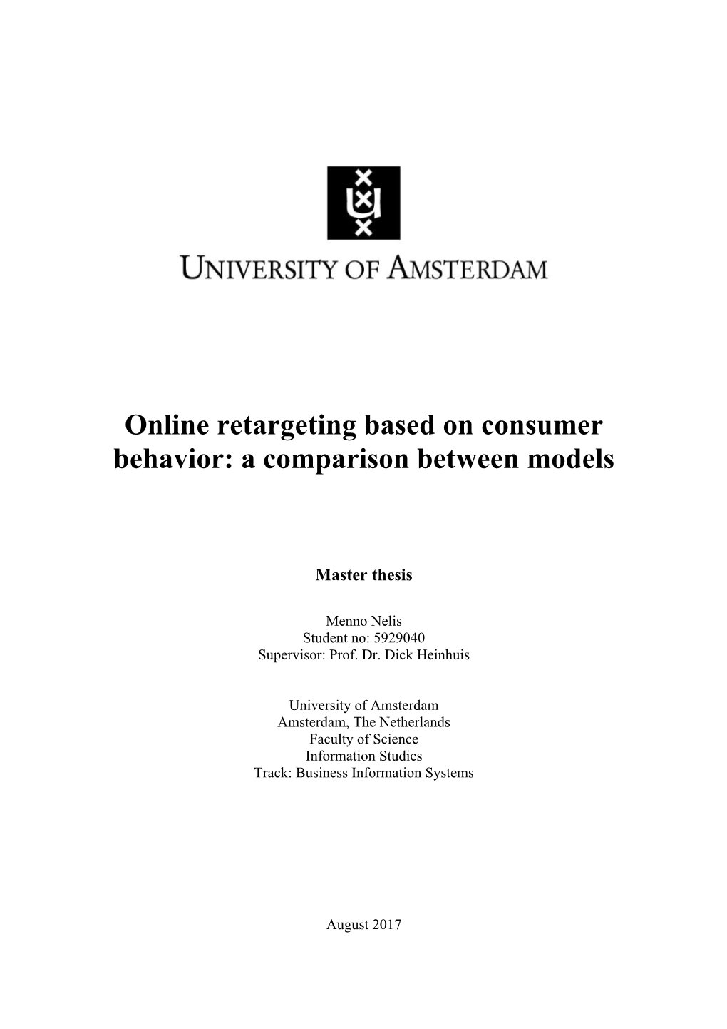 Online Retargeting Based on Consumer Behavior: a Comparison Between Models