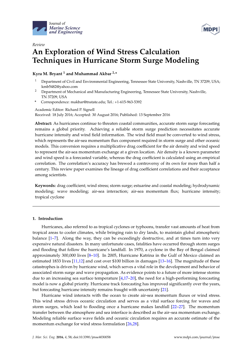 An Exploration of Wind Stress Calculation Techniques in Hurricane Storm Surge Modeling