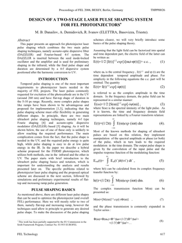 Design of a Two-Stage Laser Pulse Shaping System for Fel Photoinjectors∗