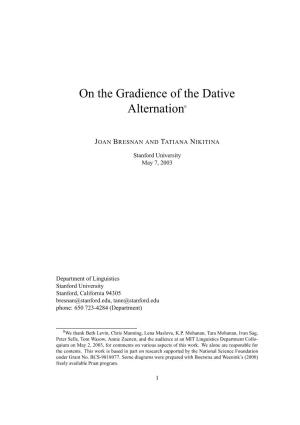 On the Gradience of the Dative Alternation0