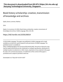 Book History Scholarship: Creation, Transmission of Knowledge and Archives
