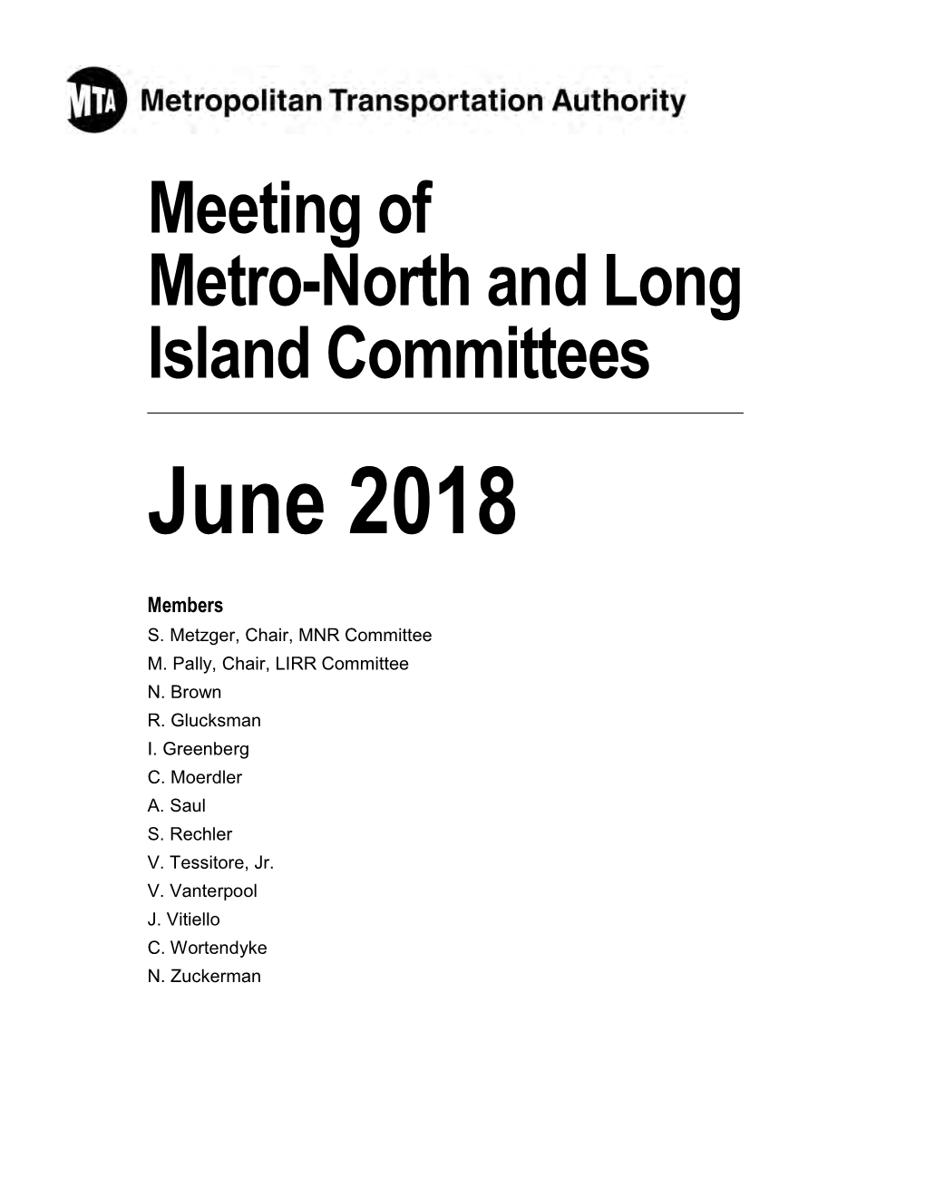 Meeting of Metro-North and Long Island Committees