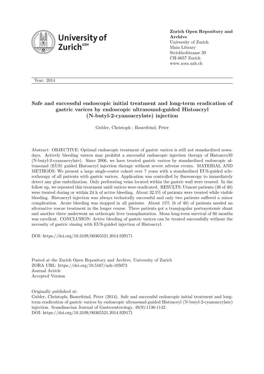 Eradication of Gastric Varices by EUS-Guided Histoacryl Injection