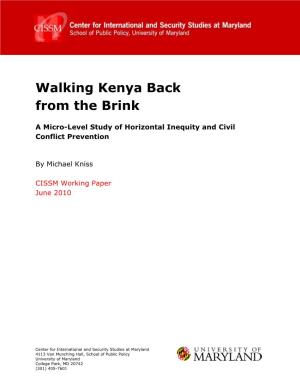 Walking Kenya Back from the Brink