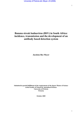 Banana Streak Badnavirus (BSV) in South Africa: Incidence, Transmission and the Development of an Antibody Based Detection System