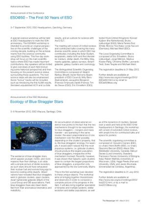 Ecology of Blue Straggler Stars ESO@50 – the First 50 Years Of