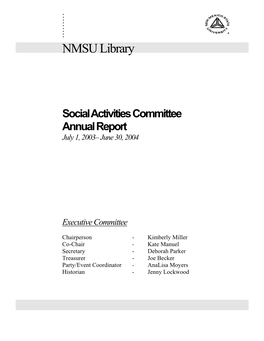 Social Activities Committee Annual Report July 1, 2003– June 30, 2004