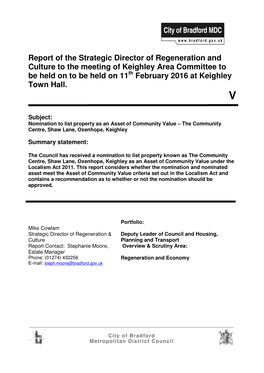 Report of the Strategic Director of Regeneration and Culture to the Meeting of Keighley Area Committee to Be Held on to Be Held