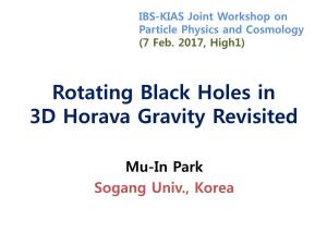 Black Holes in 3D Horava Gravity Revisited