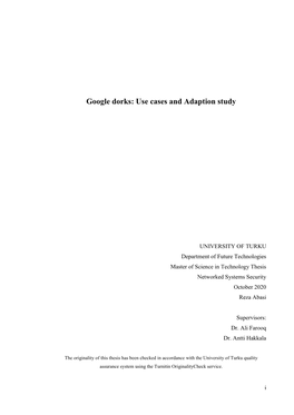 Google Dorks: Use Cases and Adaption Study