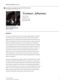 Vermeer, Johannes Also Known As Vermeer, Jan Vermeer Van Delft Dutch, 1632 - 1675