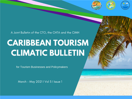 Caribbean Tourism Climatic Bulletin