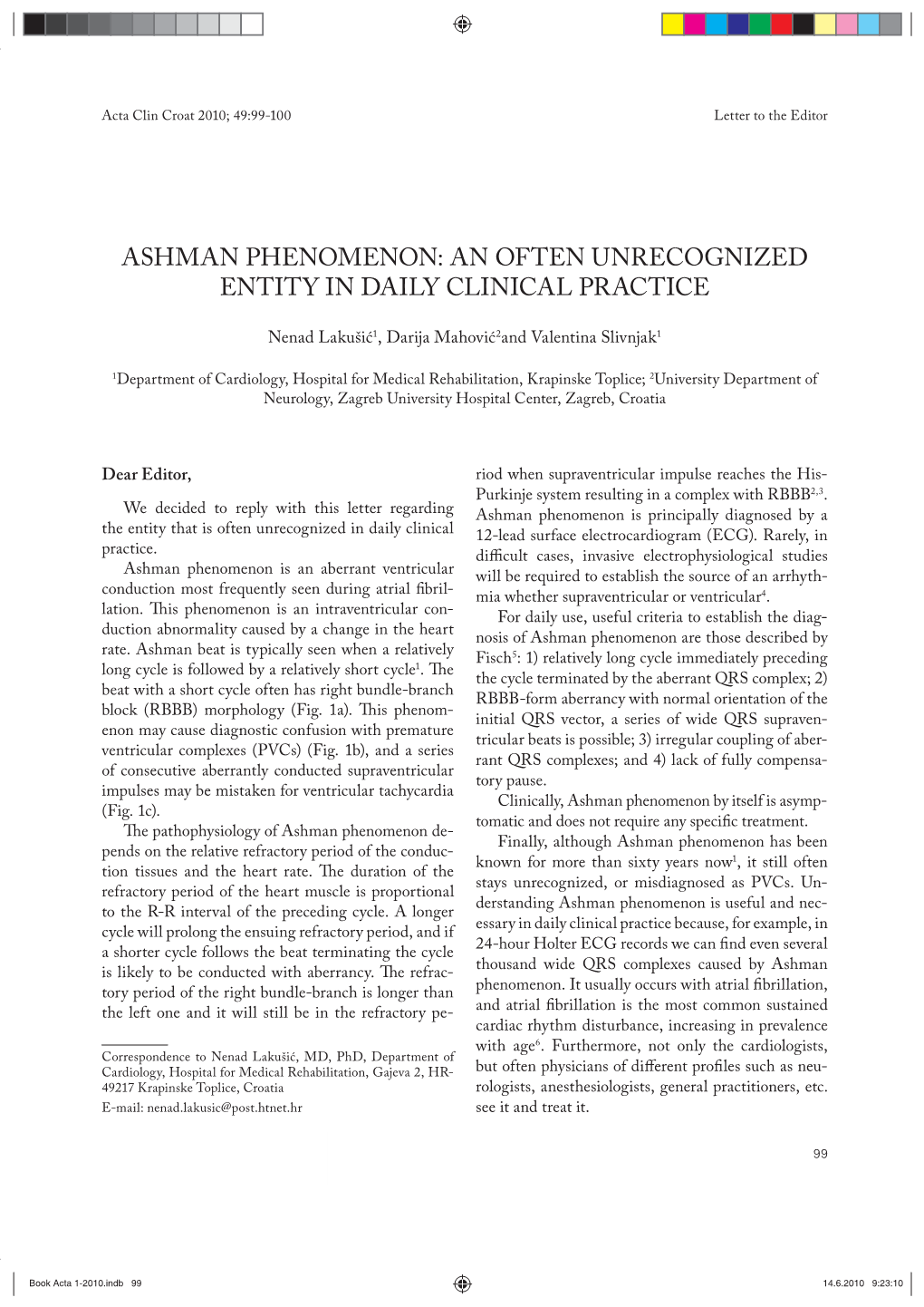 Ashman Phenomenon: an Often Unrecognized Entity in Daily Clinical Practice