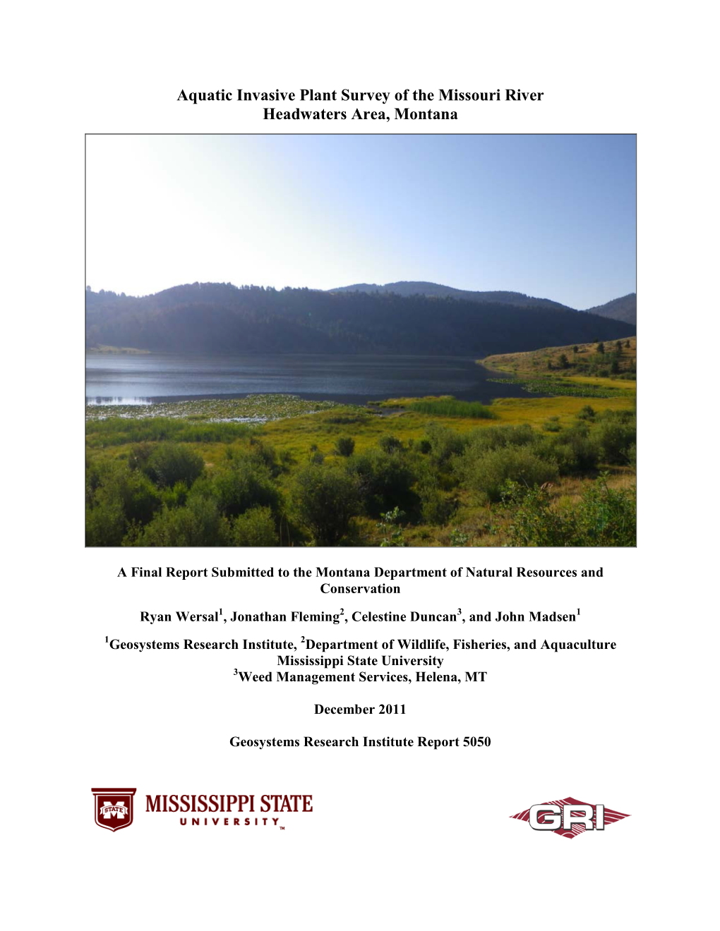 Aquatic Invasive Plant Survey of the Missouri River Headwaters Area, Montana