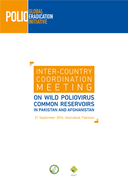 Inter-Country Coordination Meeting on Wild Poliovirus Common Reservoirs in Pakistan and Afghanistan