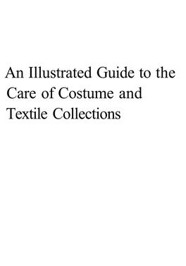 An Illustrated Guide to the Care of Costume and Textile Collections