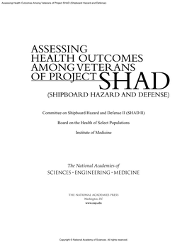 Assessing Health Outcomes Among Veterans of Project SHAD (Shipboard Hazard and Defense)