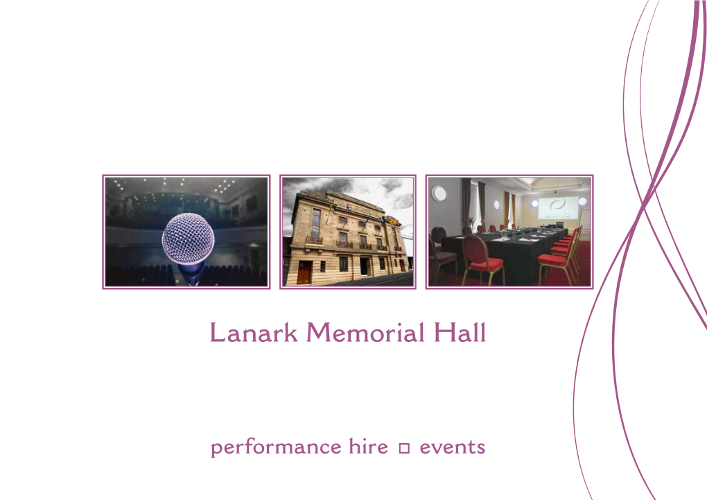 Lanark Memorial Hall Performance Hire / Events
