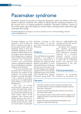 Pacemaker Syndrome Pacemaker Therapy Has Become an Important Therapeutic Option for Patients with Heart Rhythm Conditions Worldwide