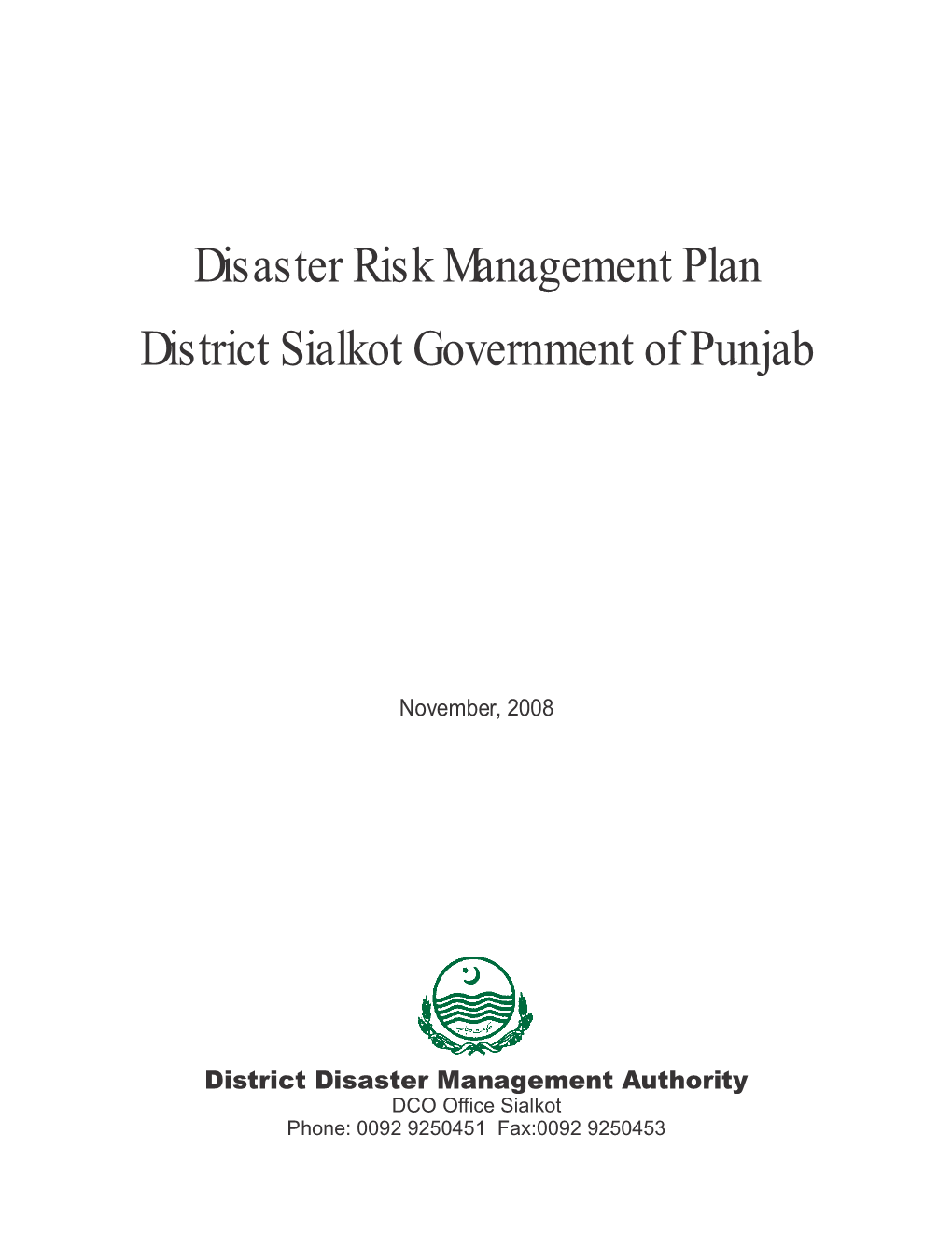 Disaster Risk Management Plan District Sialkot Government of Punjab