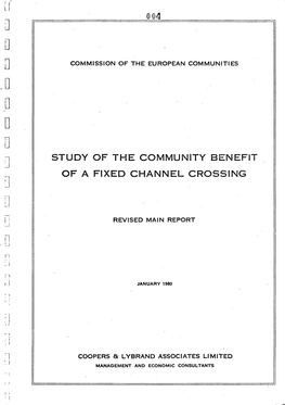 Study of the Communïty Benefit of a Fixed Channel Crossing