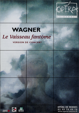 WAGNER Le Vaisseau Fantôme