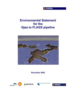 Environmental Statement for the Gjøa to FLAGS Pipeline