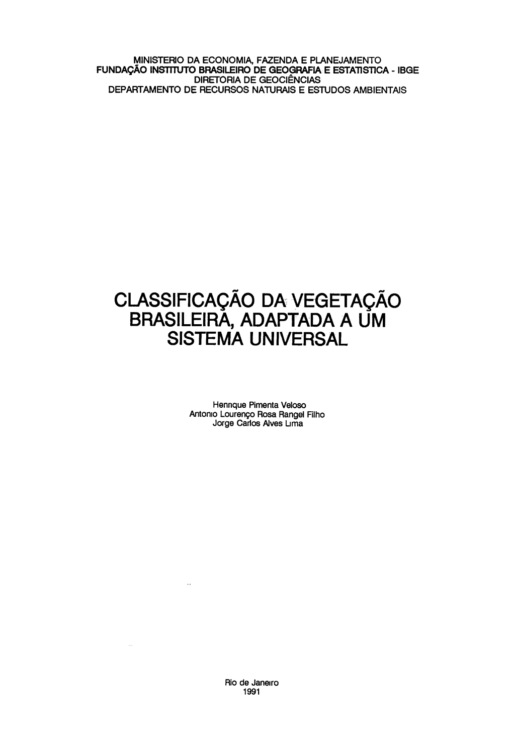 Classificação Da Vegetação Brasileira Adaptada a Um Sistema Universal