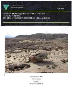 September 2019 Competitive Oil and Gas Lease Sale Monticello Field Office DOI-BLM-UT-0000-2019-0003-OTHER NEPA -Mtfo-EA