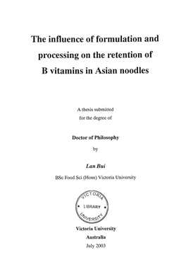 The Influence of Formulation and Processing on the Retention of B Vitamins in Asian Noodles