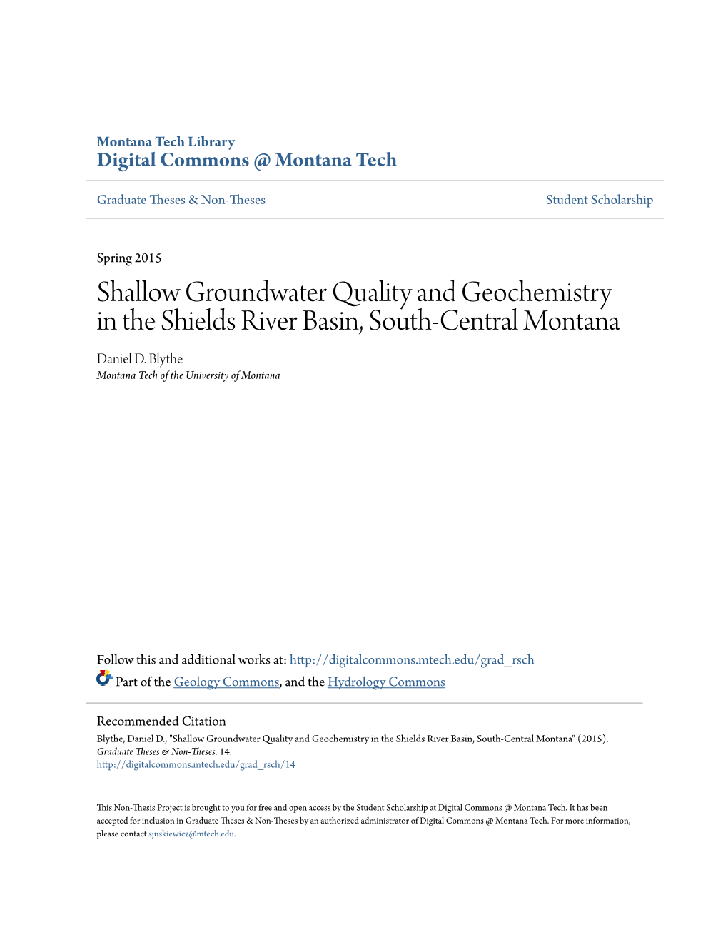 Shallow Groundwater Quality and Geochemistry in the Shields River Basin, South-Central Montana Daniel D