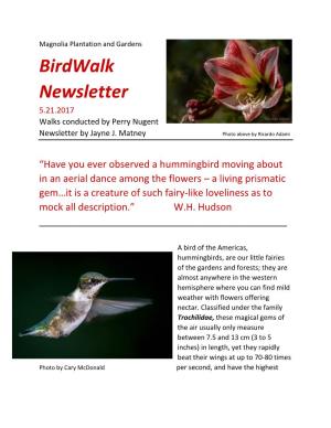 Birdwalk Newsletter 5.21.2017 Walks Conducted by Perry Nugent Newsletter by Jayne J