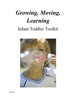 Growing, Moving, Learning – Infant Toddler Toolkit