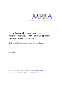 Organisational Change and the Computerisation of British and Spanish Savings Banks, 1965-1985