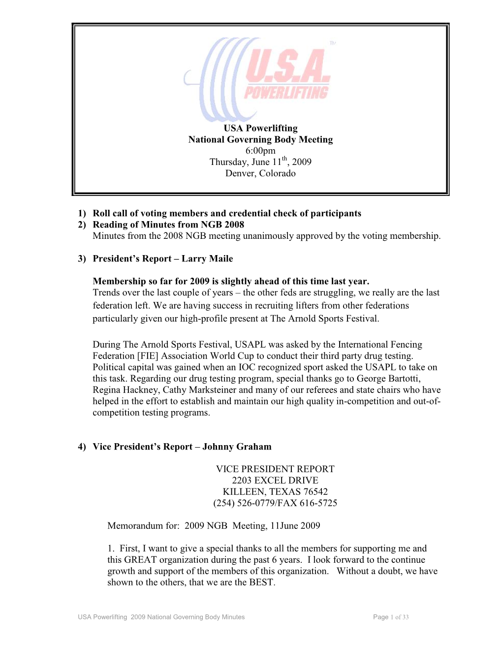 USA Powerlifting National Governing Body Meeting 6:00Pm Thursday, June 11Th, 2009 Denver, Colorado