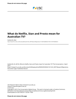 What Do Netflix, Stan and Presto Mean for Australian TV?