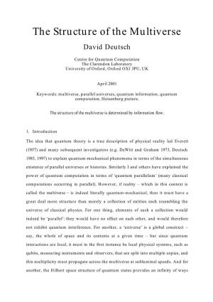 The Structure of the Multiverse David Deutsch