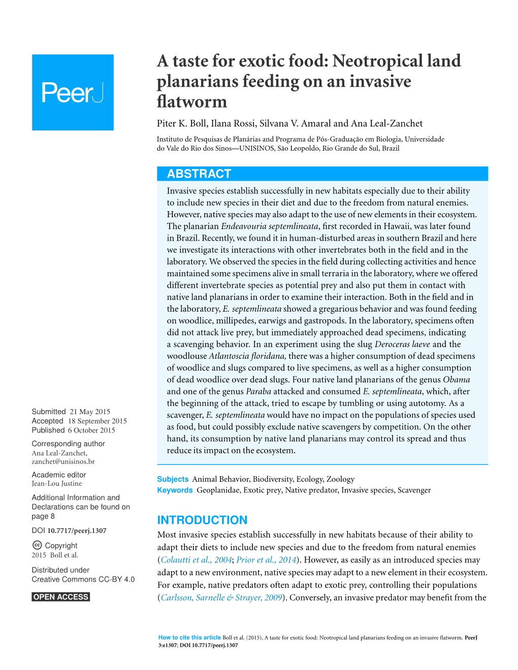 A Taste for Exotic Food: Neotropical Land Planarians Feeding on an Invasive Flatworm Piter K