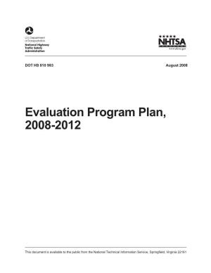 Evaluation Program Plan, 2008-2012