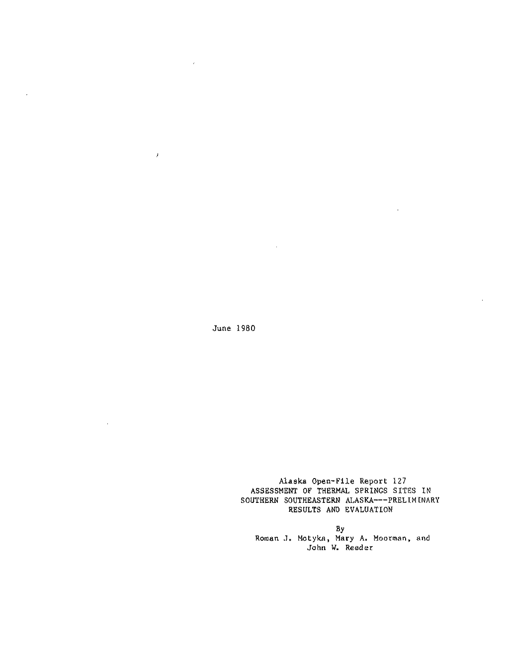 Alaska Open-File Report 127 ASSESSMENT of THERMAL SPRINGS SITES in SOUTHERN SOUTHEASTERN ALASKA---PRELIMINARY RESULTS and EVALUATION