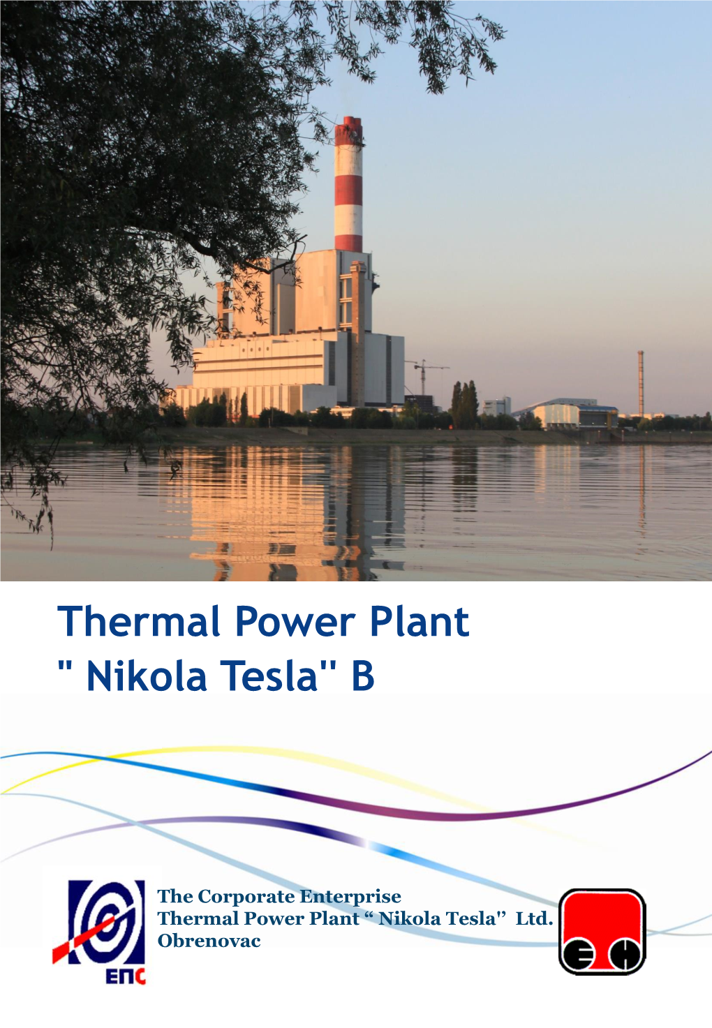 ' Б Thermal Power Plant " Nikola Tesla'' B