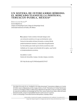 Un Sistema De Intercambio Híbrido: El Mercado/Tianguis La Purísima, Tehuacán-Puebla, México*