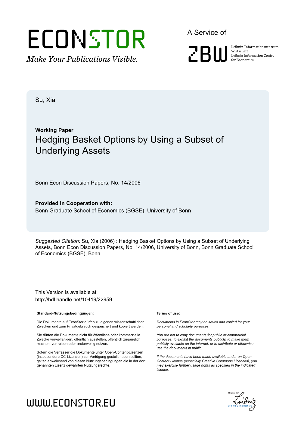 Hedging Basket Options by Using a Subset of Underlying Assets