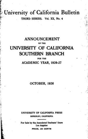 University of California Bulletin Announcement Southern Branch