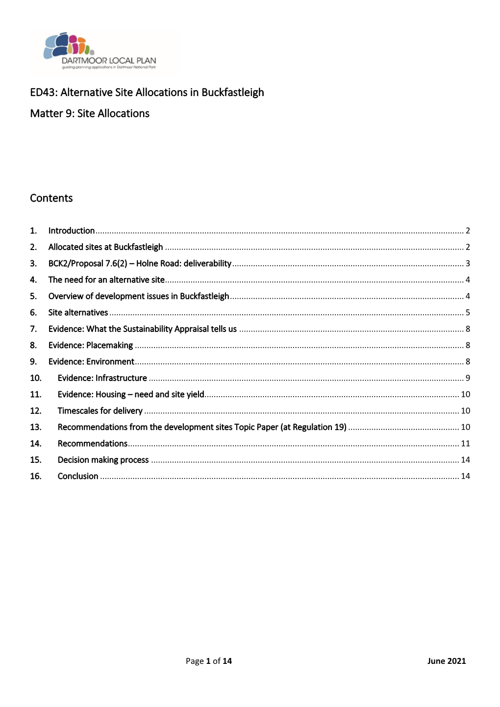 ED43: Alternative Site Allocations in Buckfastleigh Matter 9: Site Allocations