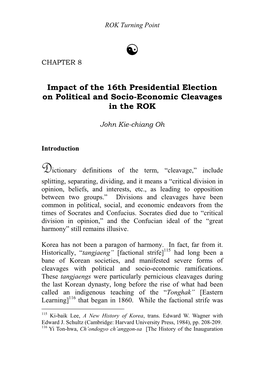 Impact of the 16Th Presidential Election on Political and Socio-Economic Cleavages in the ROK
