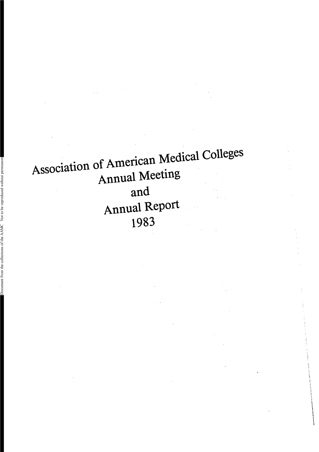 AAMC Annual Meeting and Annual Report 1983
