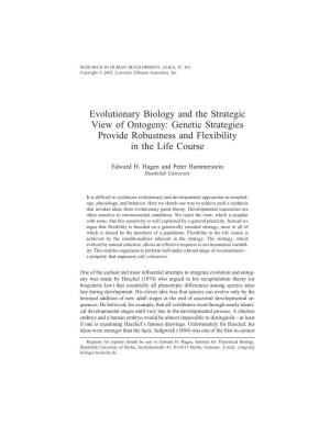 Evolutionary Biology and the Strategic View of Ontogeny: Genetic Strategies Provide Robustness and Flexibility in the Life Course