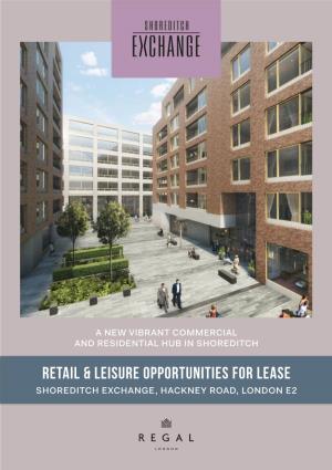 Retail & Leisure Opportunities for Lease