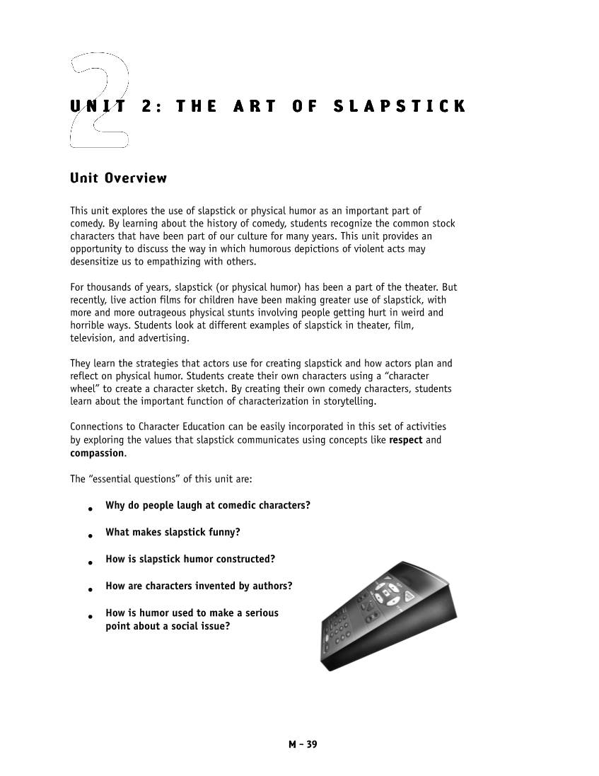 Unit 2: the Art of Slapstick the Art of Slapstick